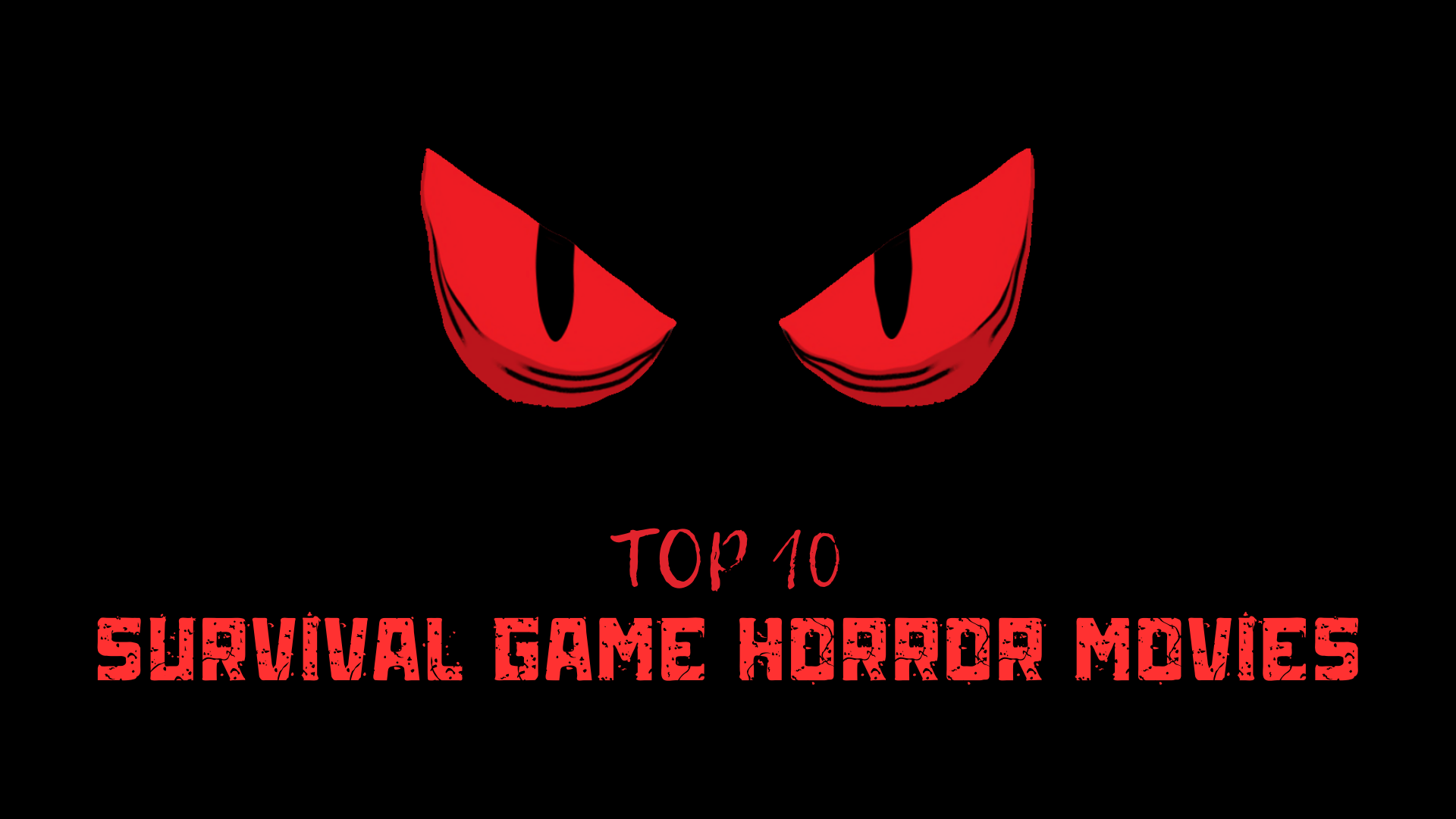 Top 10 survival game horror movies